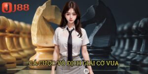 Cá Cược Vô Địch Giải Cờ Vua J88: Dự Đoán Nhà Vô Địch Với Tỷ Lệ Kèo Hấp Dẫn