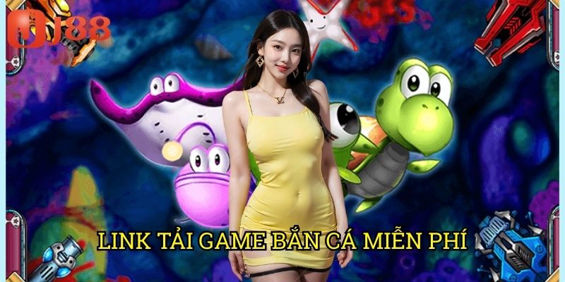 Link Tải Game Bắn Cá Miễn Phí J88: Trải Nghiệm Không Giới Hạn Không Tốn Phí 1 Link Tải Game Bắn Cá Miễn Phí J88: Trải Nghiệm Không Giới Hạn Không Tốn Phí